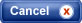 Cancel
